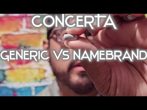 CONCERTA GENERIC VS NAMEBRAND!! IS IT WORTH IT?!! 