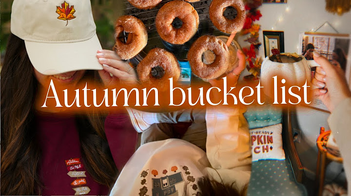 Autumn Bucket List Ideas - How I have a Wonderful Autumn