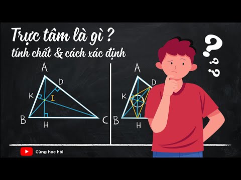 Video: Tại sao Orthocenter của một tam giác lại quan trọng?