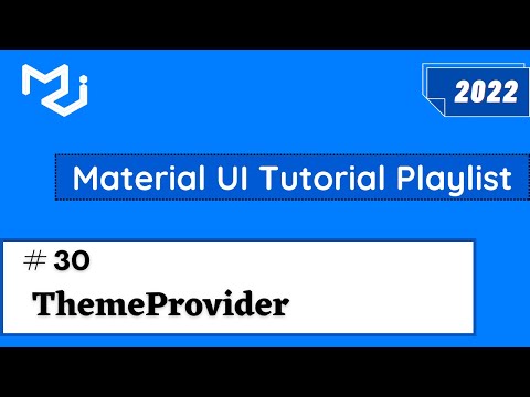 Material UI Theme Provider| Material UI Tutorial | How to Create Material UI Custom Theme #30