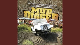 Mud Digger