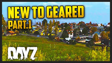 New Spawn to Geared - Part 1 - Loot Guide - DayZ Standalone