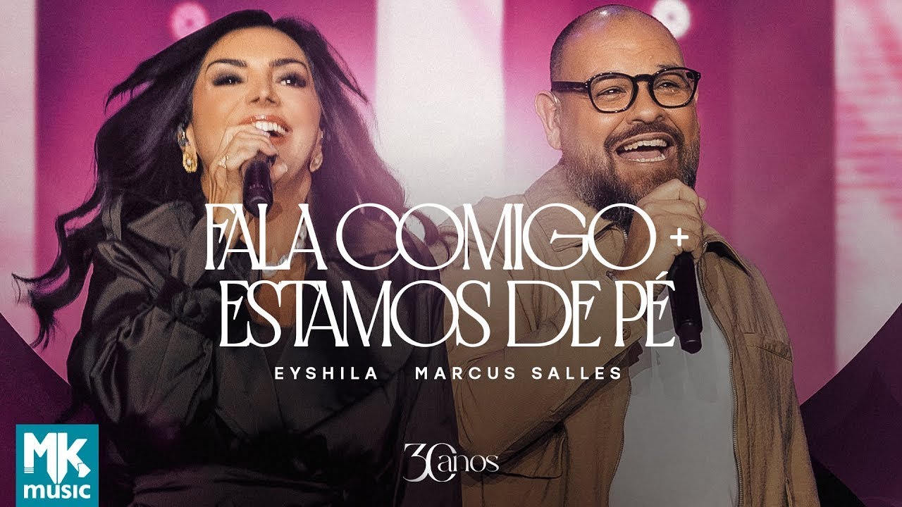 Eyshila e Marcus Salles - Fala Comigo + Estamos de Pé (Ao Vivo) (Clipe Oficial MK Music)