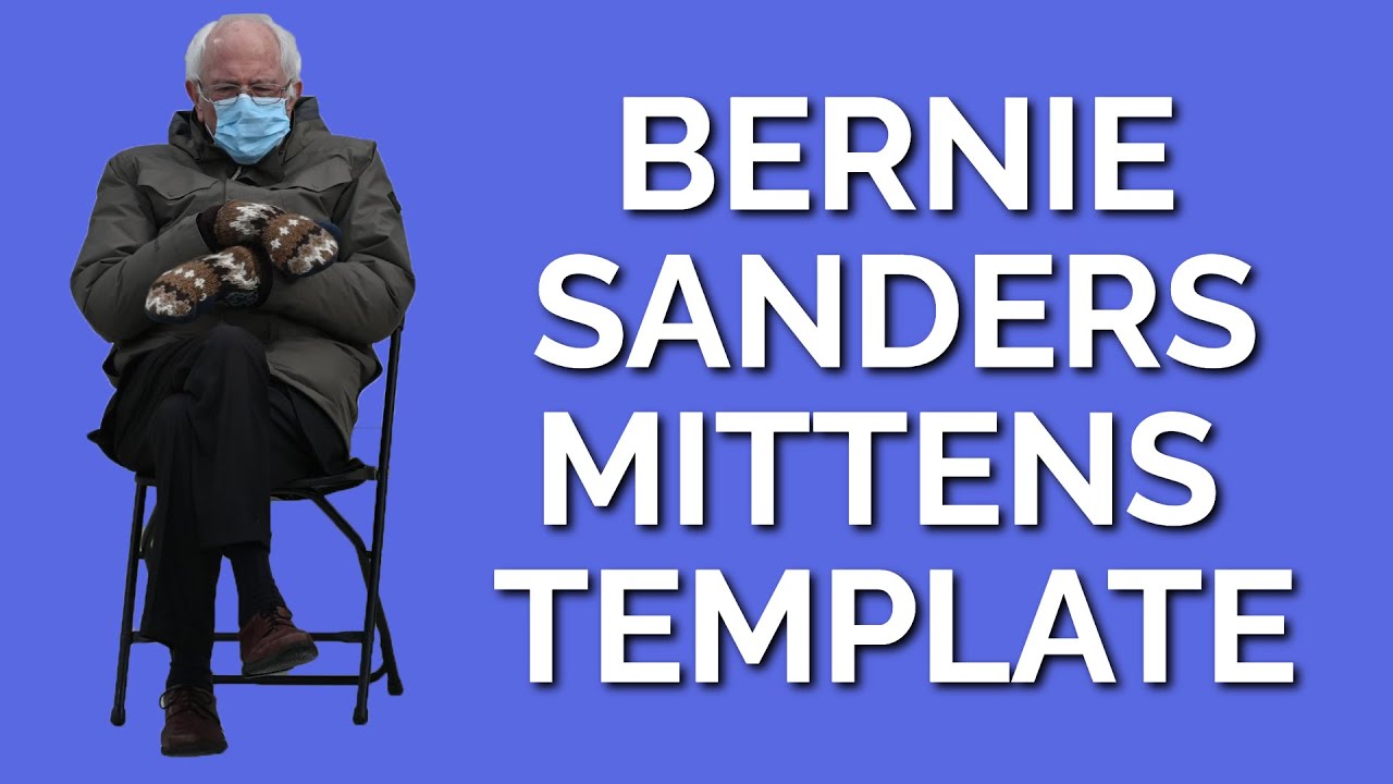 How To Make A Bernie Mittens Meme Template - Captions Imajinative