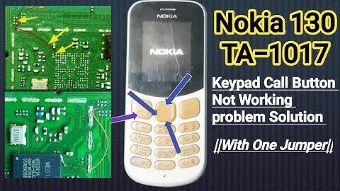 Call Button Not Working,, Nokia 130 / TA- 1017" Keypad Problem Solution #mbs_enjoy_life