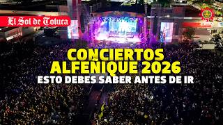 ALFEÑIQUE CONCERTS 2026: ROUTES, TRANSPORTATION, AND PROHIBITED ITEMS #edomex #news
