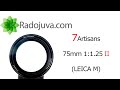 Обзор 7Artisans 75mm 1:1.25 II (второе поколения, для LEICA M) с примерами фотографий