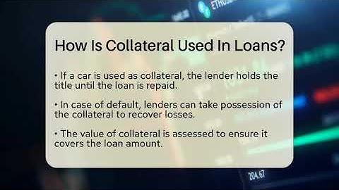 How Is Collateral Used In Loans? - CryptoBasics360.com