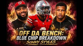 Off Da Bench: Blue Chip Breakdown Sonny Styles