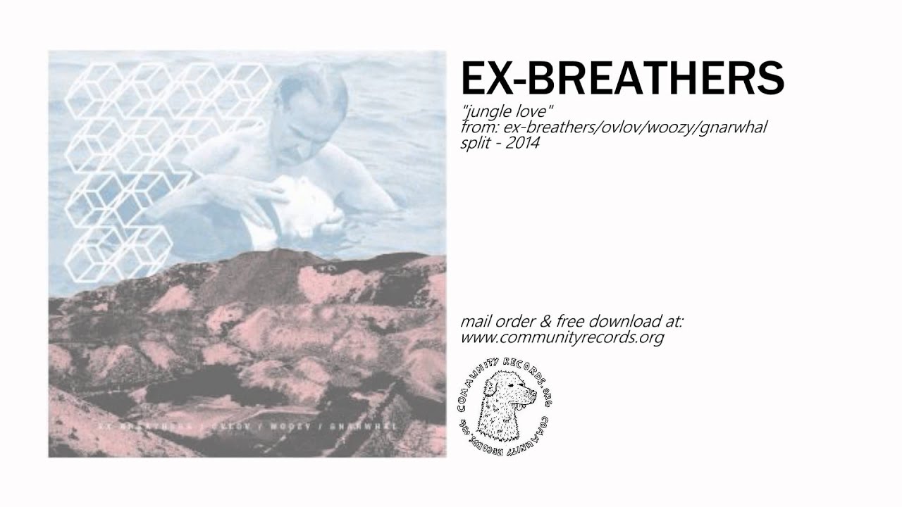 Ex-Breathers - "Jungle Love"