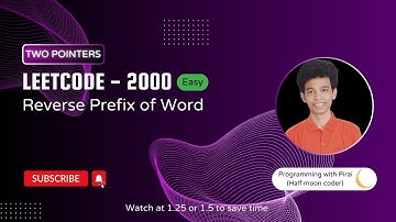 Reverse Prefix of Word | Leetcode 2000 | Approach + Code with explanation.