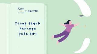 #DoveDeodorantXNKCTHI HARI INI KITA CERITA TENTANG MIMPI PEREMPUAN