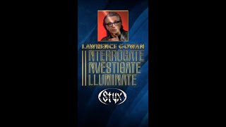 'Interrogate, Investigate, Illuminate’ with Gowan - Chuck Panozzo (Part 2)