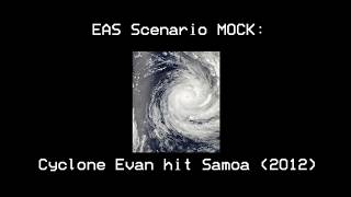 EAS Scenario MOCK : Cyclone Evan hit Samoa (2012)