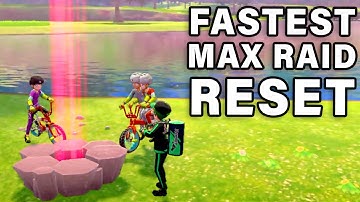 Fastest way to RESET MAX RAIDS ► Pokemon Sword & Shield