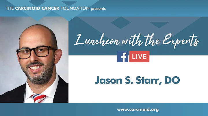 Luncheon with the Experts: Jason S.  Starr, DO