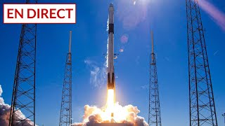 🚀 Décollage de la Fusée Falcon 9 EN DIRECT (SpaceX)
