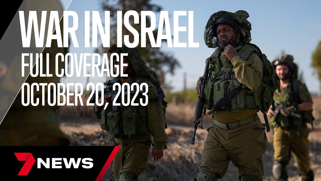 Israel Hamas Latest News | October 20, 2023 | 7 News Australia