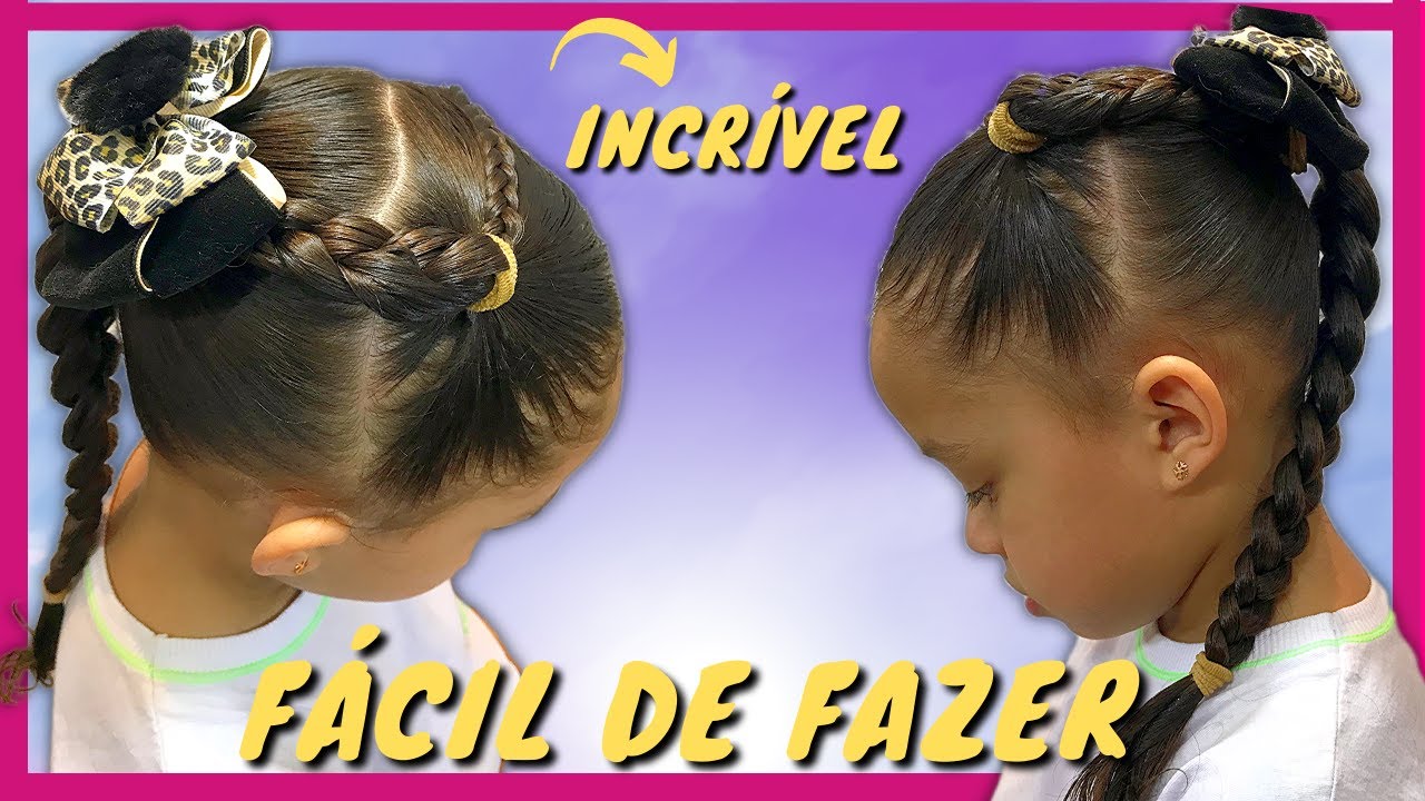 😍 INCRÍVEL PENTEADO DE CRIANÇA: COMO FAZER PENTEADO INFANTIL FÁCIL COM TRANÇAS