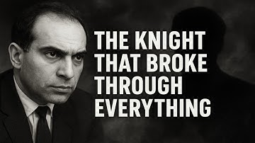 The Knight That Broke Through Everything