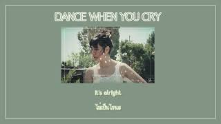 Dance When You Cry - Fiji Blue แปลไทย | myplaylist.