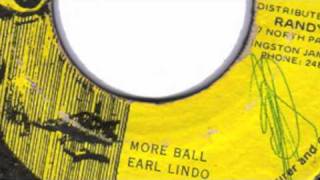 More Ball Earl Lindo