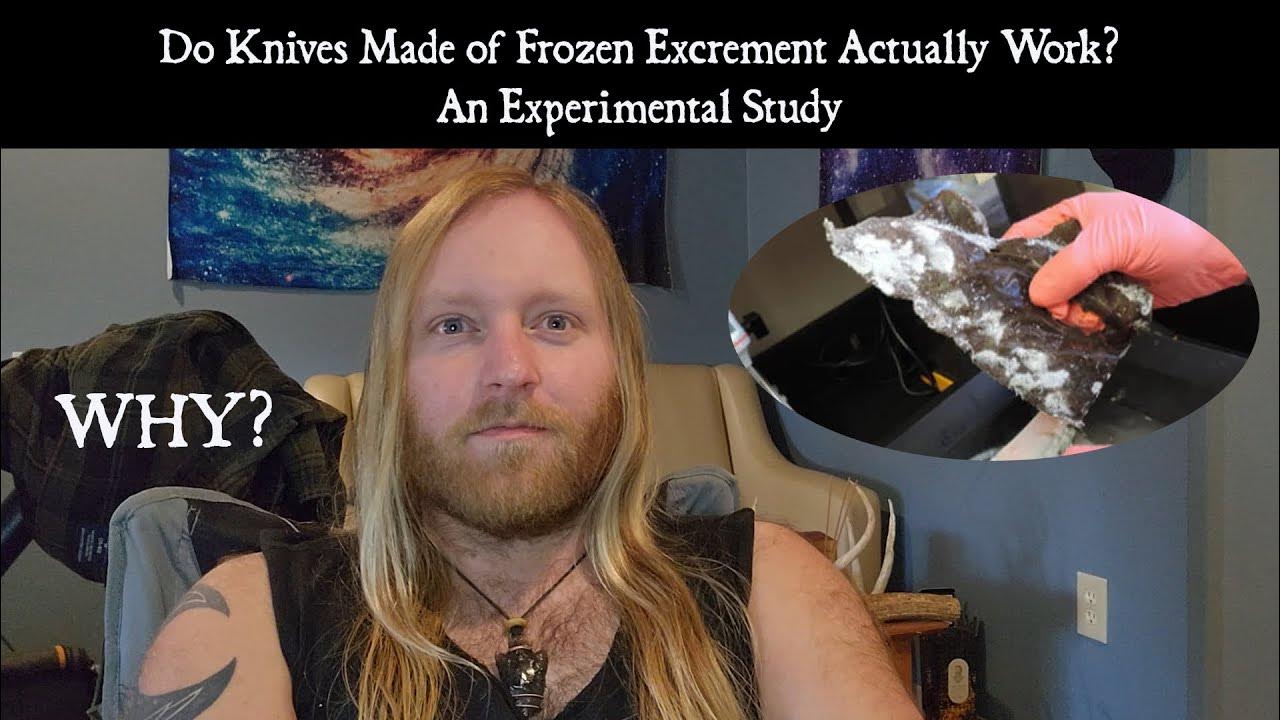 Archaeological Experiments on Blades Made From Frozen Human Feces YouTube