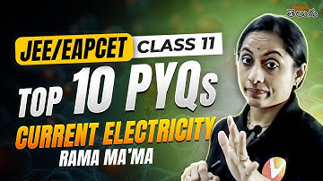 Class 12 Current Electricity - PYQs - EAPCET / JEE - Target Questions