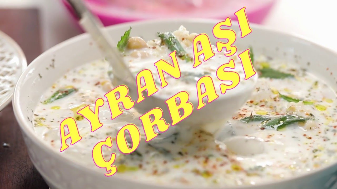 Ayran Aşı Çorbası Sevilen Yemek Tarifleri Ayran Aşı Çorbası Sevilen Yemek Tarifleri