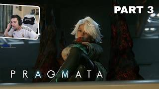 I DID NOT EXPECT THAT :((( | PRAGMATA #3
