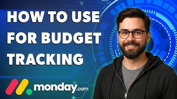How To Use Monday.Com For Budget Tracking [2025 Guide]
