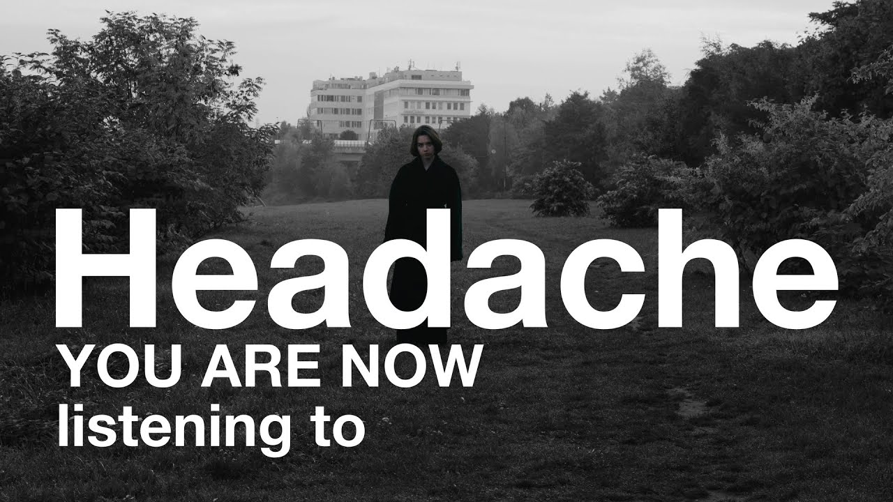 Headache — The Beginning of the End