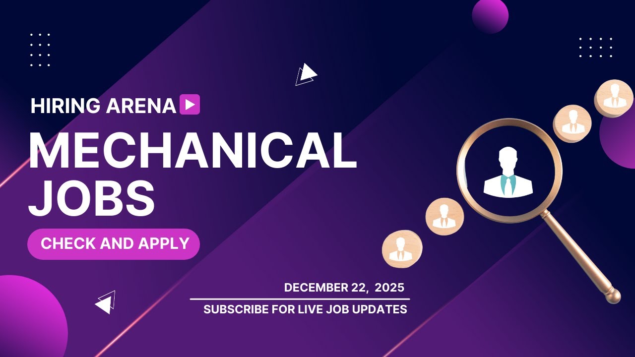 Mechanical Engineering Jobs December 2025 | Jobs Today | Jobs India | Job alerts