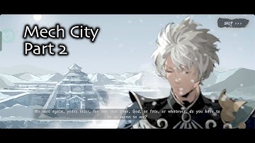 PHANTOM BLADE: EXECUTIONERS (Storyline - Gameplay) - Mech City - Part 2