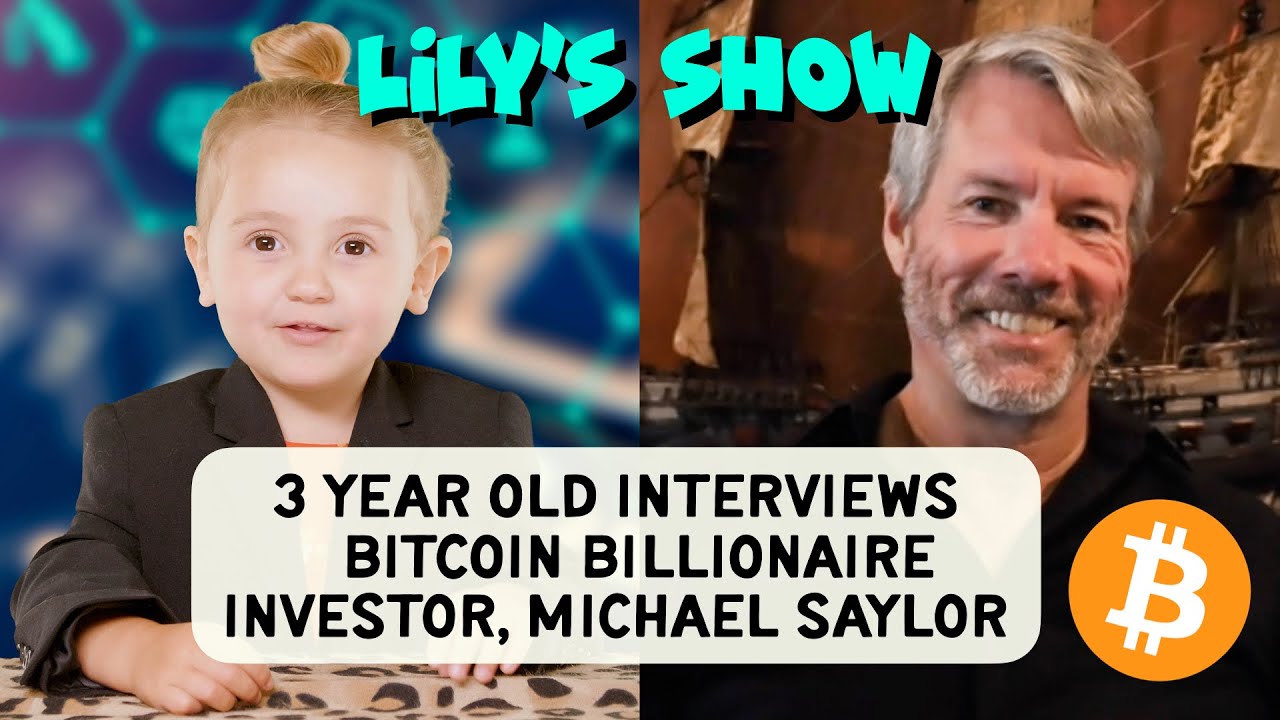 3 year old interviews Michael Saylor, Bitcoin Billionaire Investor!