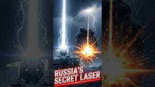 Russia's Death Laser: The Secret Weapon That Doesn’t Miss