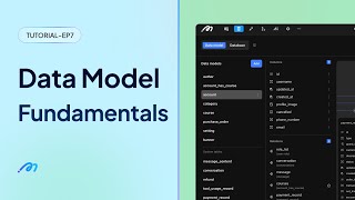Ep. 7: Understanding data models | Getting Started with Momen 2025