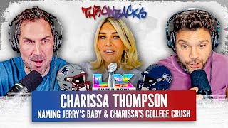 Charissa Thompson on Super Bowl LX, “Calm Down” with Erin Andrews and Stalking Matt at USC