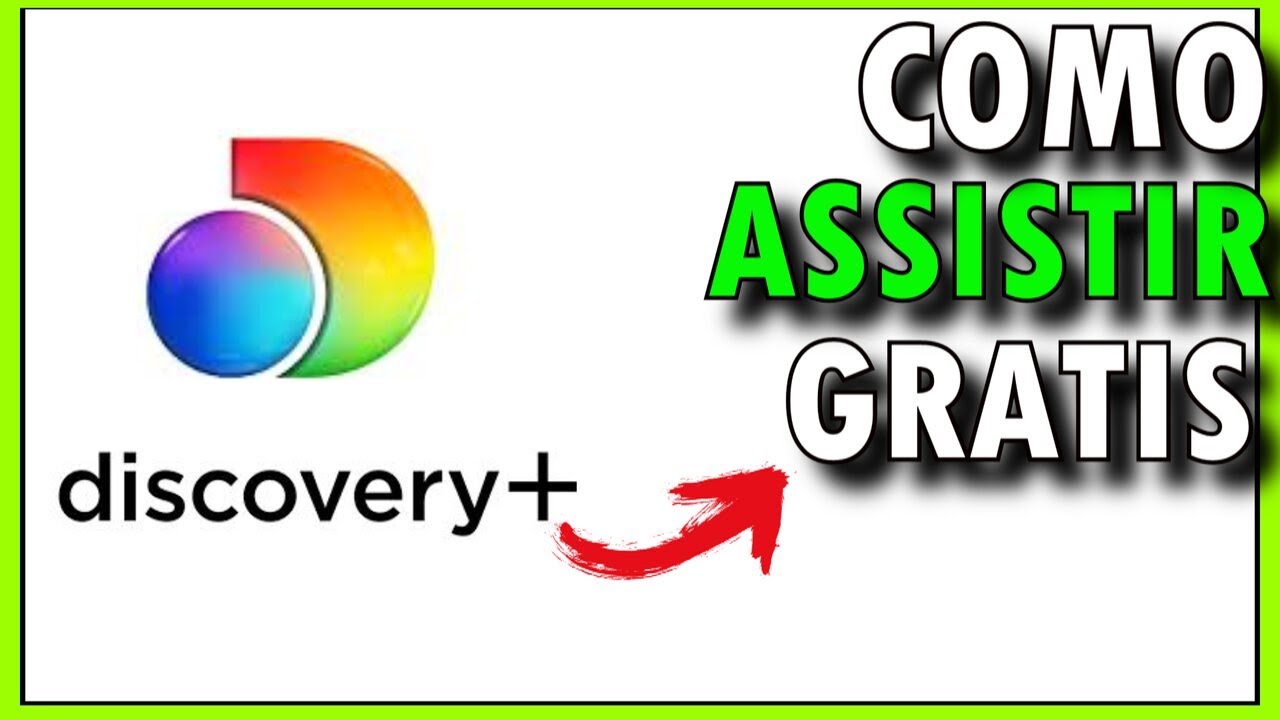 DISCOVERY PLUS GRATIS Como Assistir Discovery Gratis YouTube