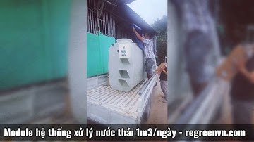 Hệ thống xử lý nước thải sinh hoạt công suất 1m3/ngày | Giá rẻ | Cam kết đạt chuẩn