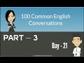 100 Common English Conversations - (PART - 03) -  Day  21 - 30