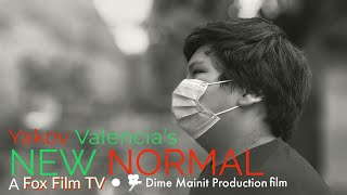Yakov Valencias New Normal Official Dime Mainit Production Short Film