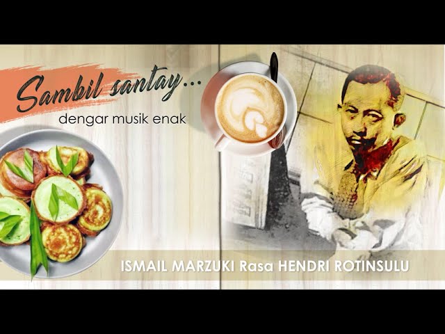 Ismail Marzuki rasa Hendri Rotinsulu (Full Album) class=