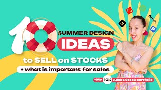 What to draw on stocks in the SUMMER! 10 COMMERCIAL IDEAS that sell + my portfolio on Adobe Stock.