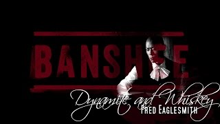 Dynamite And Whiskey - Fred Eaglesmith (Banshee Soundtrack) chords