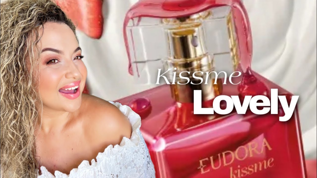 Perfume Kiss me Lovely Eudora YouTube