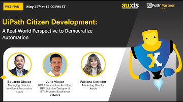 Webinar Recap: UiPath Citizen Development - A Real-World Perspective to Democratize Automation