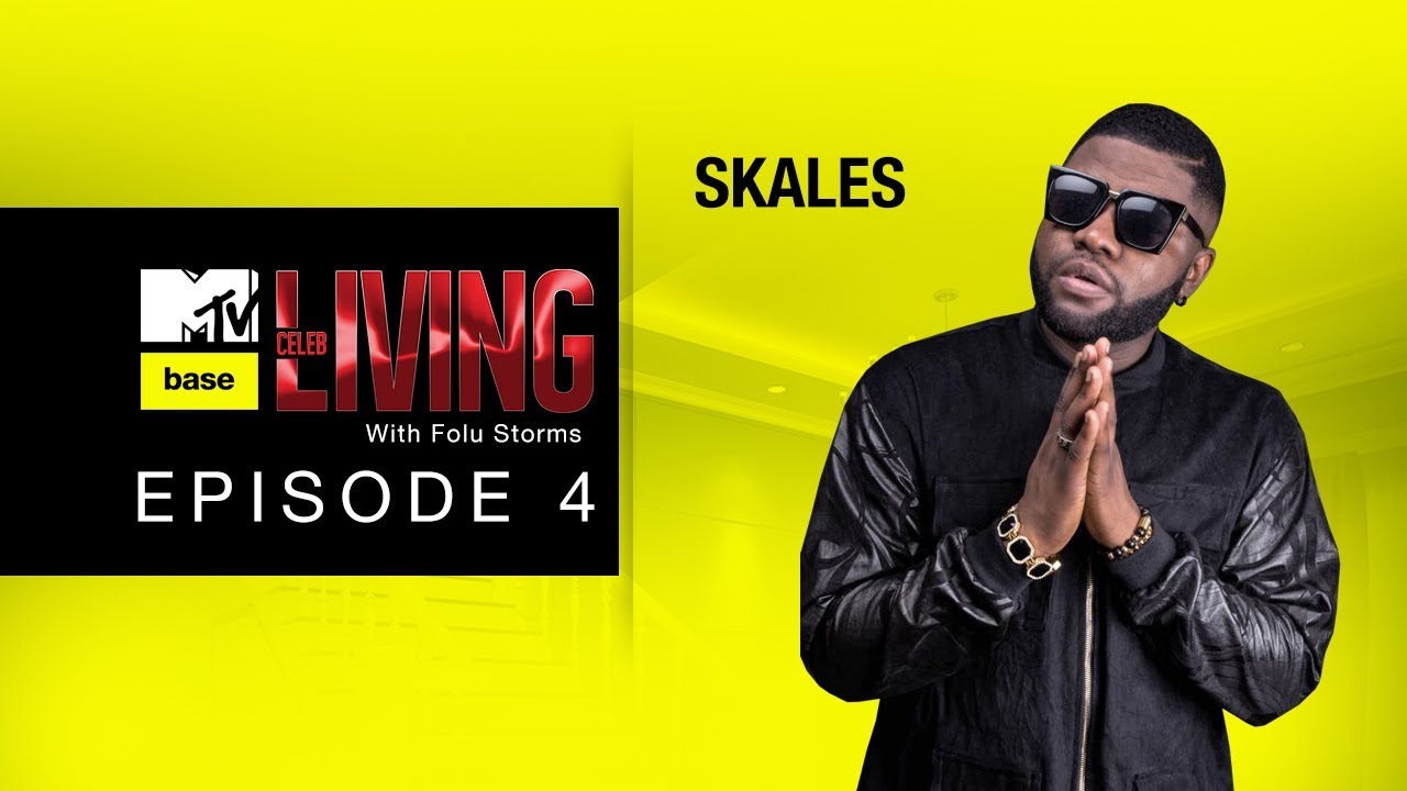 EPISODE 4 | SKALES - CELEB LIVING