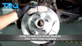 How to Replace Front Brakes 1993-1997 Ford Ranger