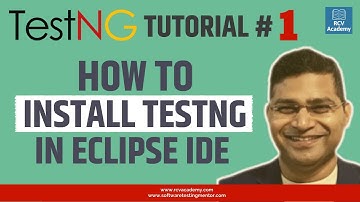 TestNG Tutorial #1 - How to Install TestNG in Eclipse IDE